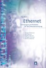 Ethernet Technologien/Protokolle f�r die Computervernetzung